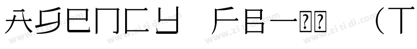 Agency FB-常规 (TrueTy字体转换